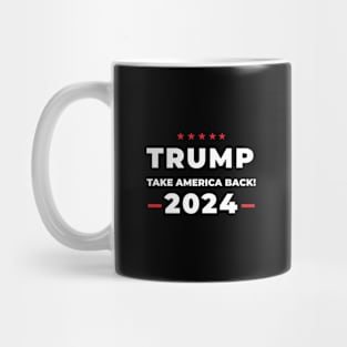 Trump 2024 Take America Back Mug